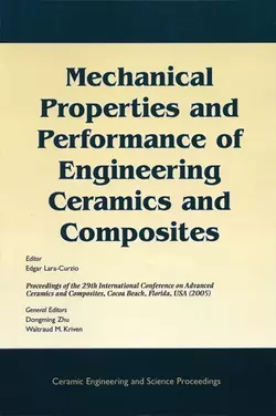 Mechanical Properties and Performance of Engineering Ceramics and Composites, Edgar Lara-Curzio