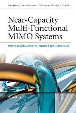 Near-Capacity Multi-Functional MIMO Systems Osamah Alamri и Mohammed El-Hajjar