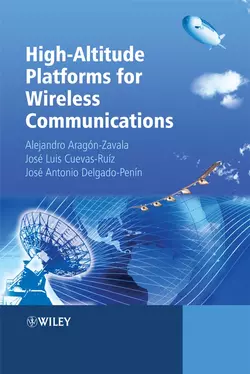 High-Altitude Platforms for Wireless Communications Alejandro Aragón-Zavala и José Delgado-Penín