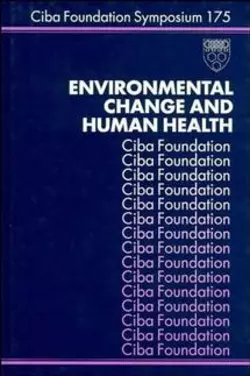 Environmental Change and Human Health Kate Ackrill и Gregory Bock