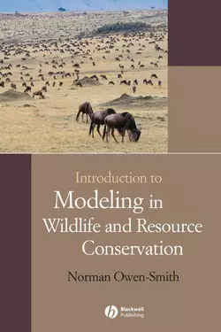 Introduction to Modeling in Wildlife and Resource Conservation, Norman Owen-Smith