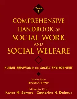 Comprehensive Handbook of Social Work and Social Welfare, Human Behavior in the Social Environment, Karen Sowers