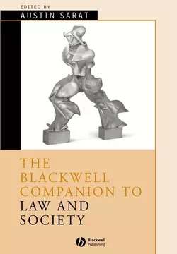 The Blackwell Companion to Law and Society, Austin Sarat