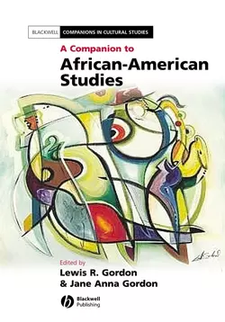 A Companion to African-American Studies, Lewis Gordon