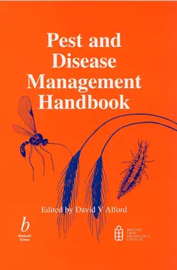 Pest and Disease Management Handbook, David Alford