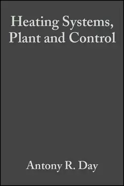 Heating Systems  Plant and Control Keith Shepherd и Martin Ratcliffe