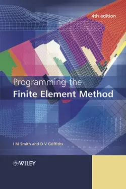 Programming the Finite Element Method, I. Smith