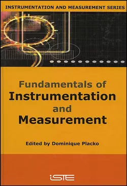 Fundamentals of Instrumentation and Measurement, Dominique Placko