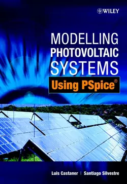 Modelling Photovoltaic Systems Using PSpice, Luis Castaner