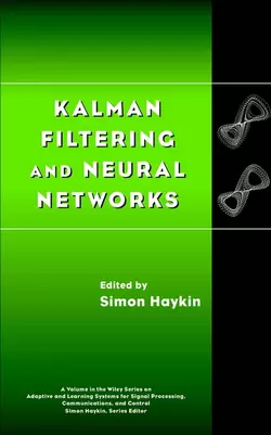 Kalman Filtering and Neural Networks, Simon Haykin