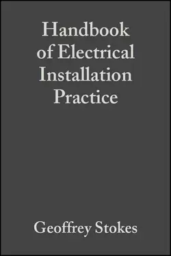 Handbook of Electrical Installation Practice, Geoffrey Stokes