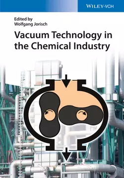 Vacuum Technology in the Chemical Industry, Wolfgang Jorisch