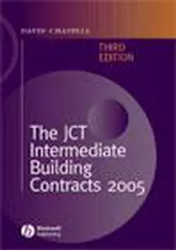 The JCT Intermediate Building Contracts 2005 David Chappell