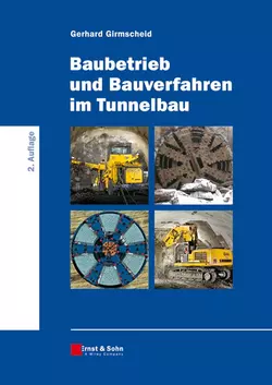 Baubetrieb und Bauverfahren im Tunnelbau Gerhard Girmscheid