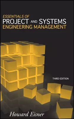 Essentials of Project and Systems Engineering Management Howard Eisner