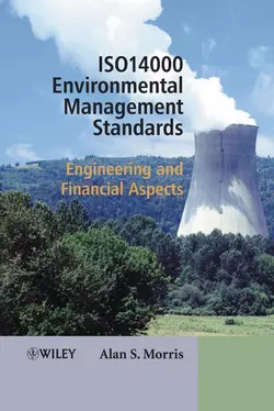 ISO 14000 Environmental Management Standards Alan Morris