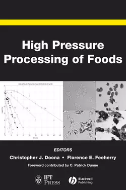 High Pressure Processing of Foods, C. Dunne