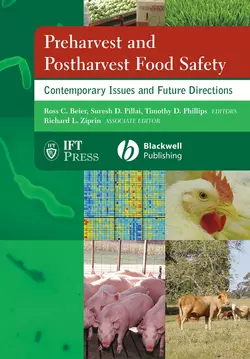 Preharvest and Postharvest Food Safety Suresh Pillai и Ross Beier