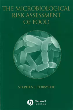 The Microbiological Risk Assessment of Food, Stephen J. Forsythe