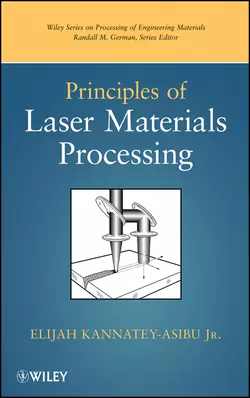 Principles of Laser Materials Processing Elijah Kannatey-Asibu