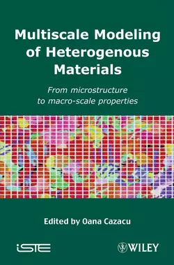 Multiscale Modeling of Heterogenous Materials, Oana Cazacu