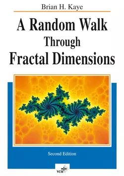 A Random Walk Through Fractal Dimensions Brian Kaye