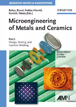 Microengineering of Metals and Ceramics, Part I, Oliver Brand