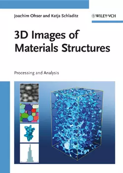 3D Images of Materials Structures, Joachim Ohser