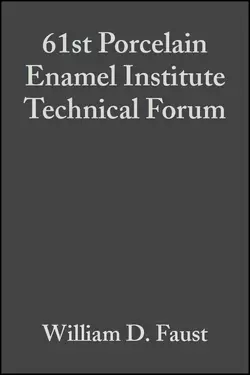 61st Porcelain Enamel Institute Technical Forum, William Faust