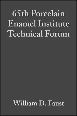 65th Porcelain Enamel Institute Technical Forum, William Faust