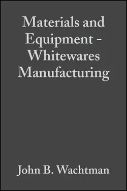 Materials and Equipment - Whitewares Manufacturing John Wachtman