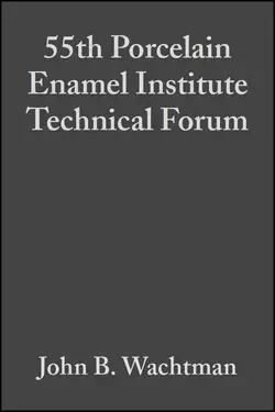 55th Porcelain Enamel Institute Technical Forum John Wachtman