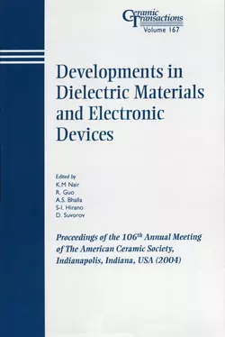 Developments in Dielectric Materials and Electronic Devices, D. Suvorov