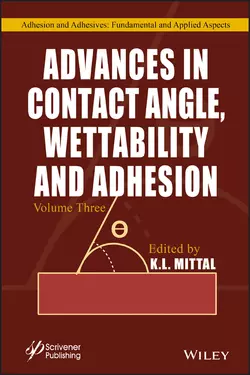 Advances in Contact Angle, Wettability and Adhesion, Volume 3, K. Mittal