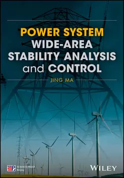 Power System Wide-area Stability Analysis and Control, Jing Ma