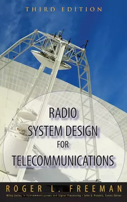 Radio System Design for Telecommunication, Roger Freeman