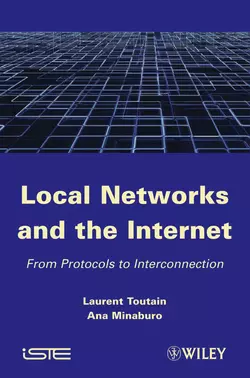 Local Networks and the Internet, Laurent Toutain