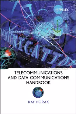 Telecommunications and Data Communications Handbook, Ray Horak