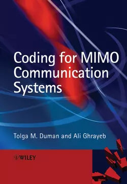 Coding for MIMO Communication Systems, Ali Ghrayeb