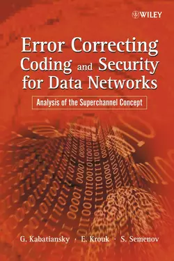 Error Correcting Coding and Security for Data Networks, Grigorii Kabatiansky