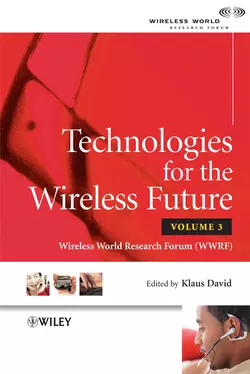 Technologies for the Wireless Future, Klaus David