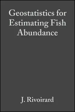 Geostatistics for Estimating Fish Abundance, J. Rivoirard