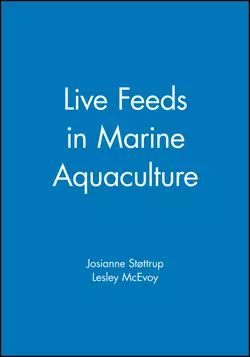 Live Feeds in Marine Aquaculture, Lesley McEvoy