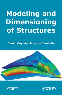 Modeling and Dimensioning of Structures, Daniel Gay