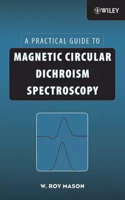 Magnetic Circular Dichroism Spectroscopy W. Mason