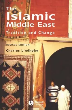 The Islamic Middle East Charles Lindholm