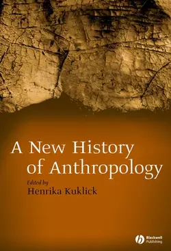 New History of Anthropology Henrika Kuklick