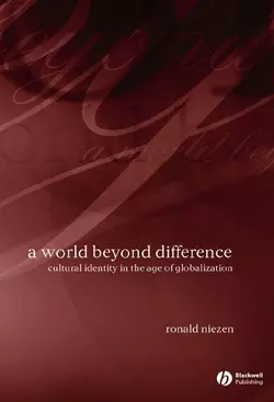 A World Beyond Difference, Ronald Niezen