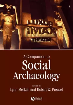 Companion to Social Archaeology, Lynn Meskell