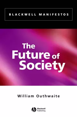 The Future of Society William Outhwaite